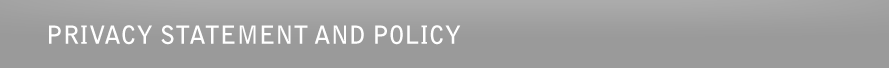 Privacy Statement and Policy